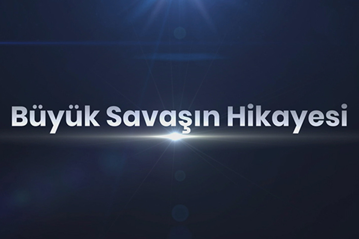 Büyük Savaşın Hikayesi